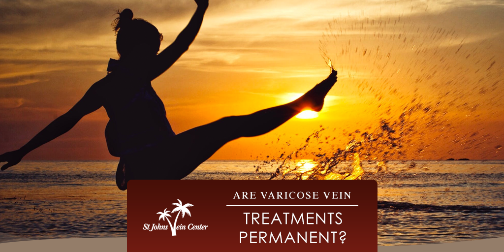 are varicose vein treatments permanent