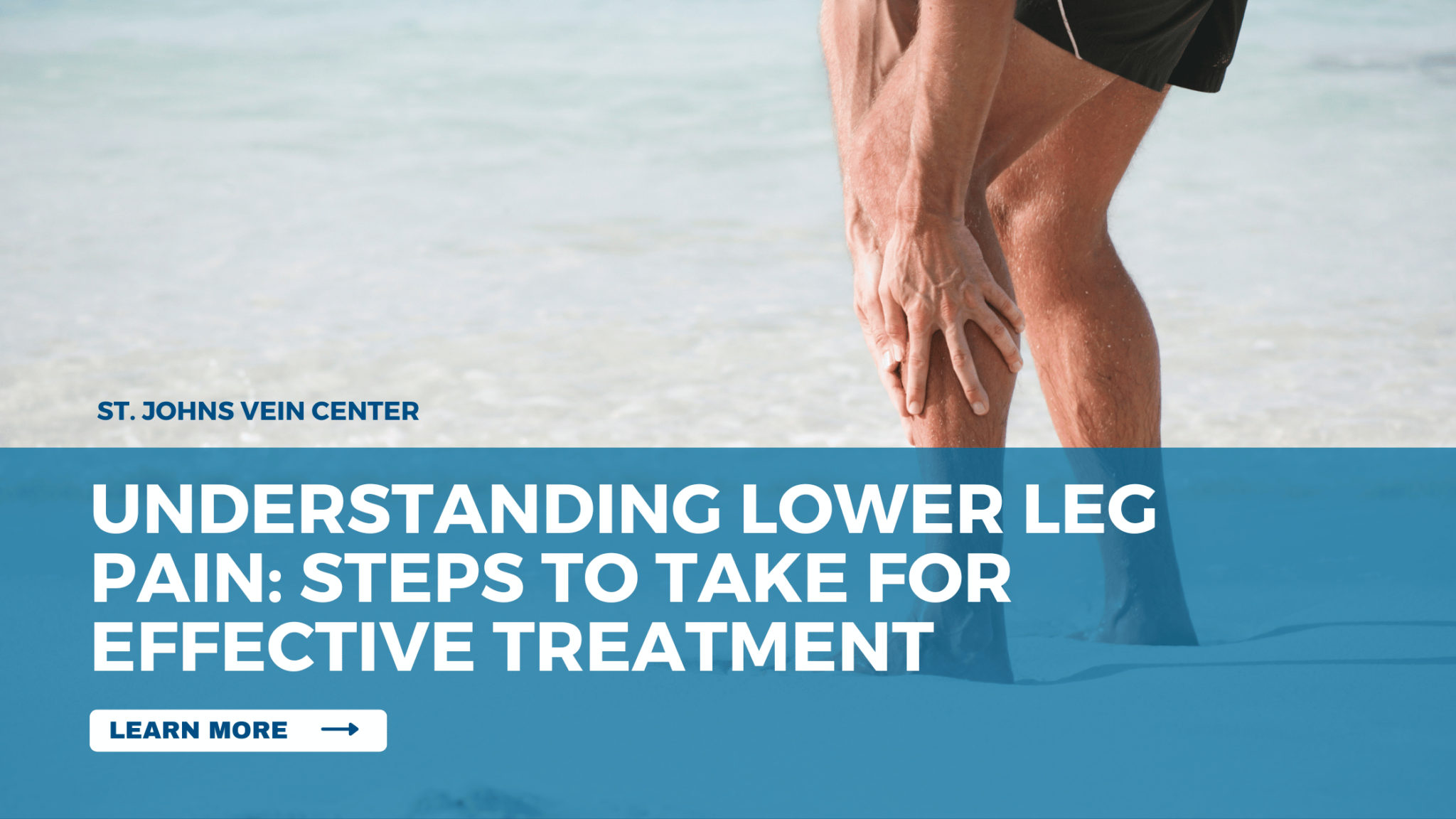 lower-leg-pain-steps-to-take-for-effective-treatment-st-johns-vein